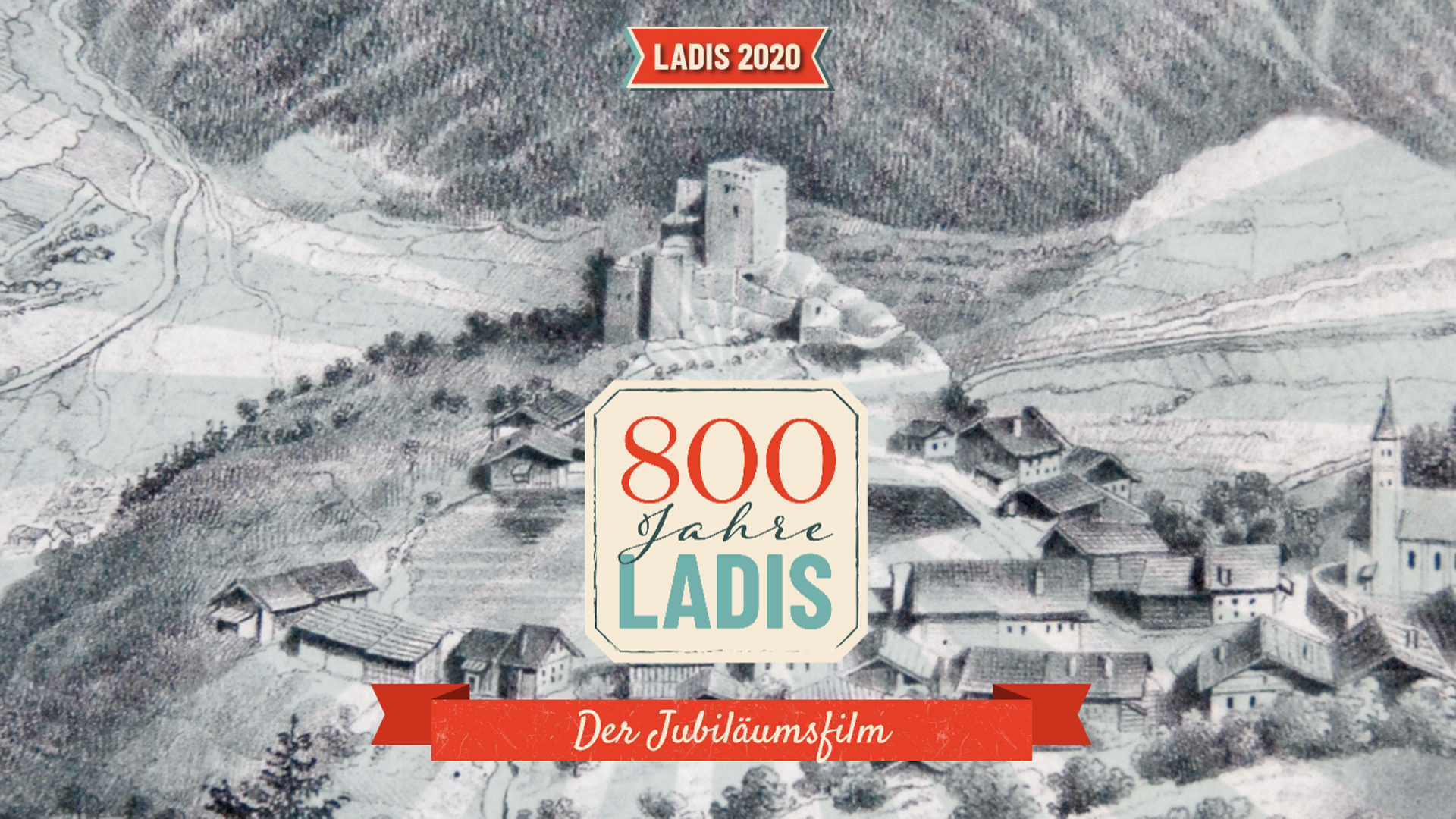 Filmprojekt 800 Jahre Ladis